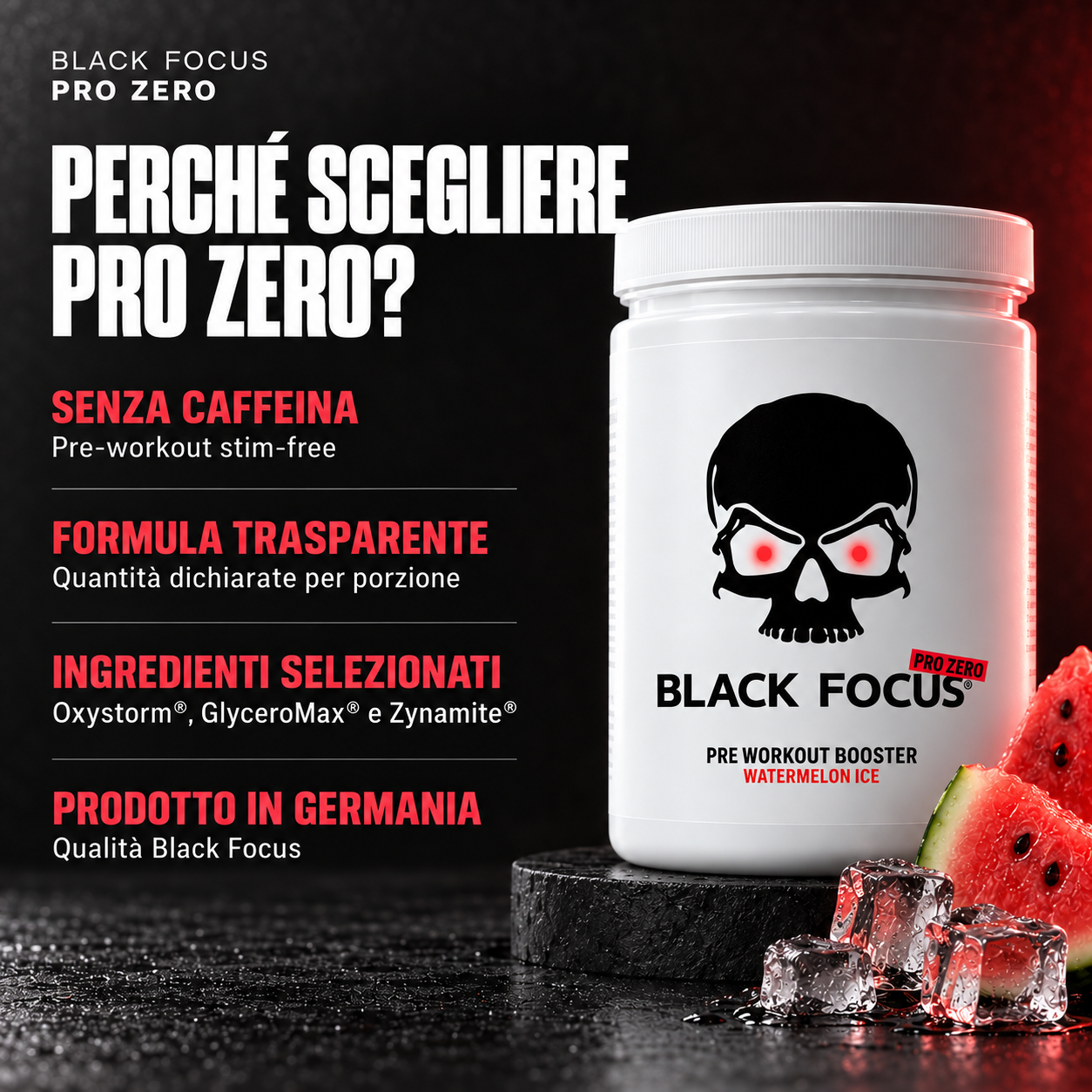 Black Focus Pro Zero Watermelon Ice – perché scegliere Pro Zero