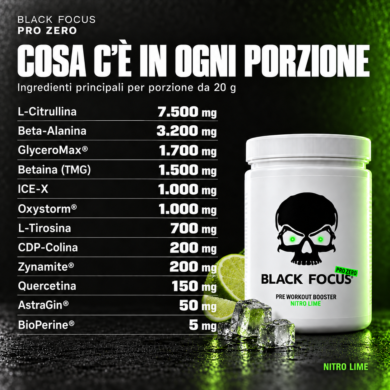 Black Focus Pro Zero Nitro Lime – cosa c'è in ogni porzione
